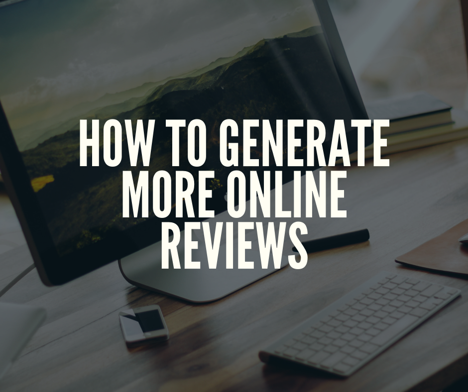 Generating Additional Online Reviews